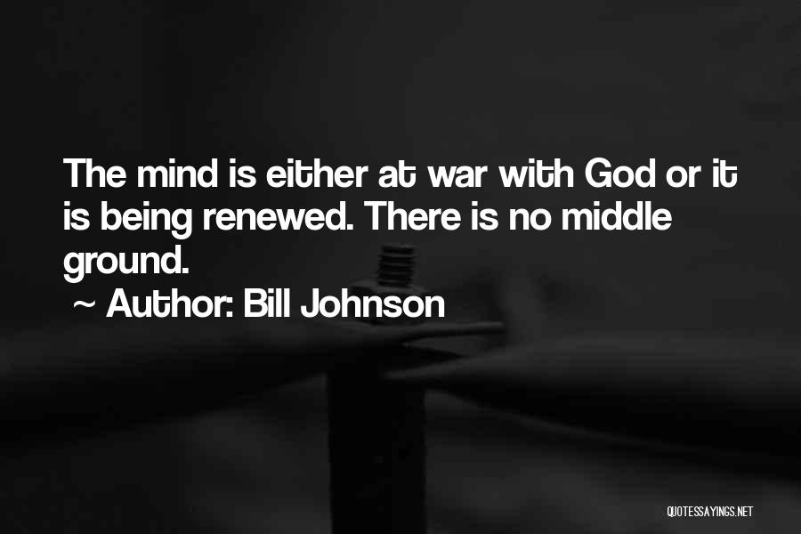 Best God Of War Quotes By Bill Johnson