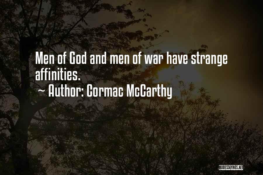 Best God Of War Quotes By Cormac McCarthy