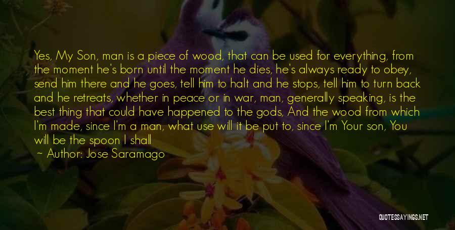 Best God Of War Quotes By Jose Saramago