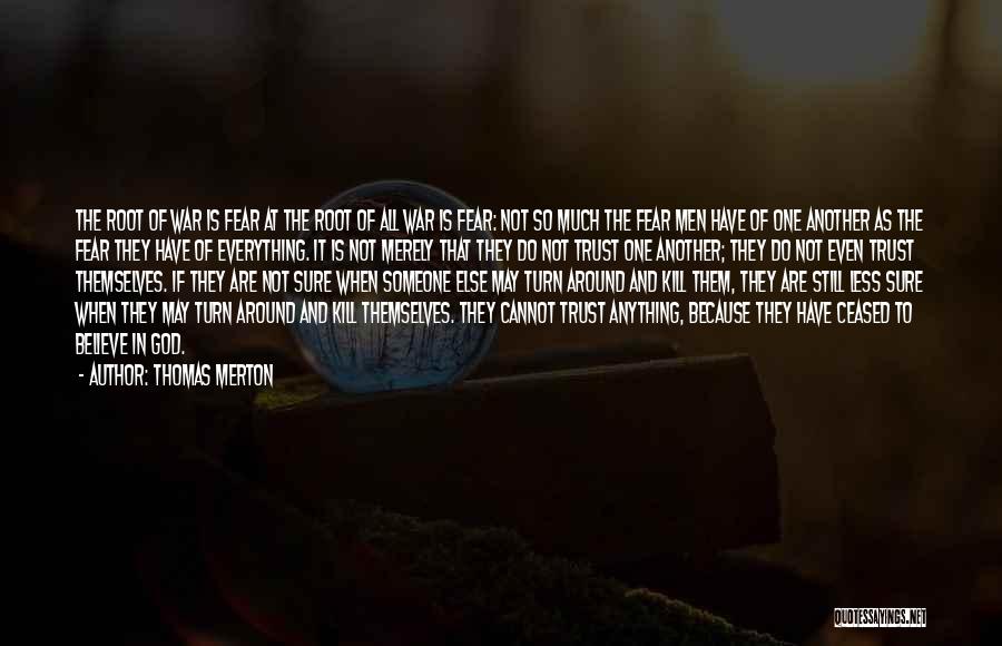 Best God Of War Quotes By Thomas Merton