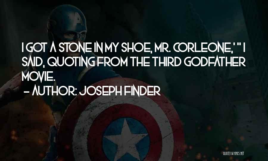 Best Godfather Movie Quotes By Joseph Finder