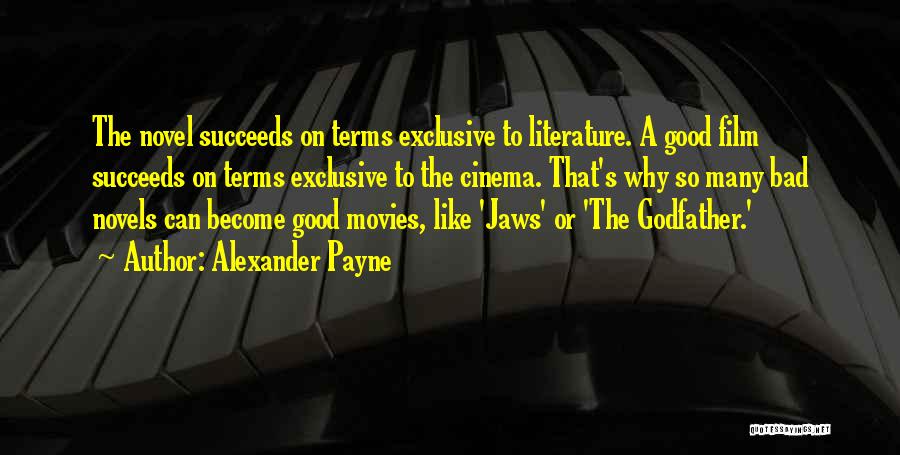 Best Godfather Quotes By Alexander Payne