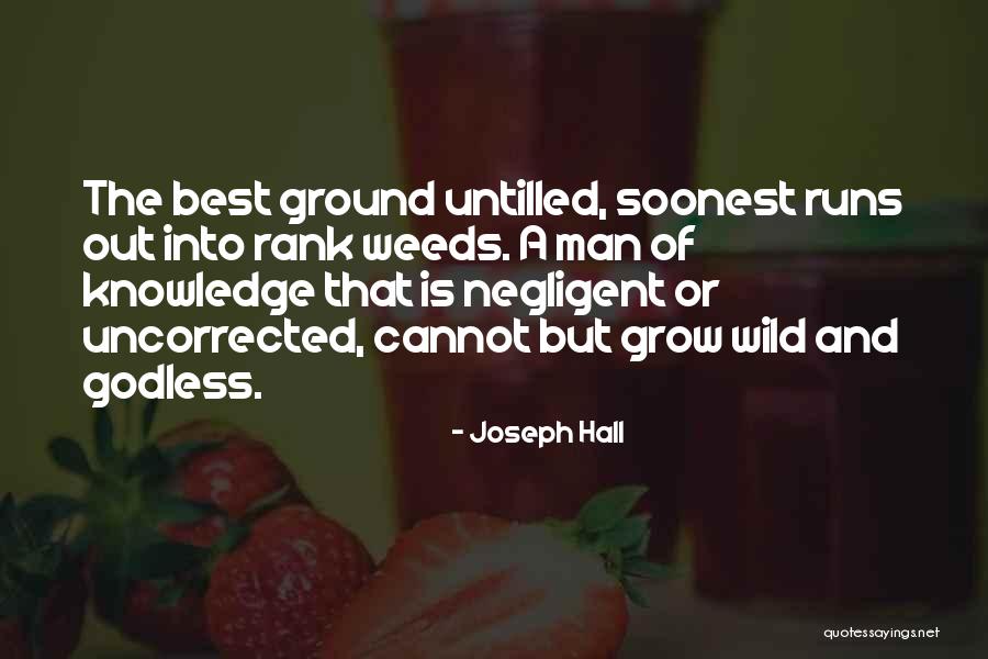 Best Godless Quotes By Joseph Hall