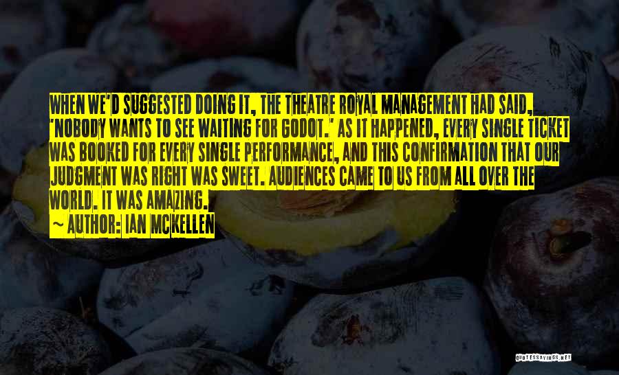 Best Godot Quotes By Ian McKellen