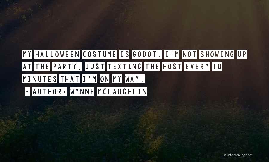 Best Godot Quotes By Wynne McLaughlin