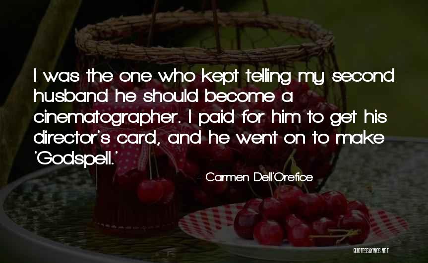 Best Godspell Quotes By Carmen Dell'Orefice Best Godspell Quotes By Carmen Dell'Orefice