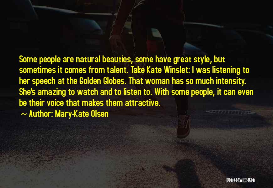 Best Golden Globes Quotes By Mary-Kate Olsen