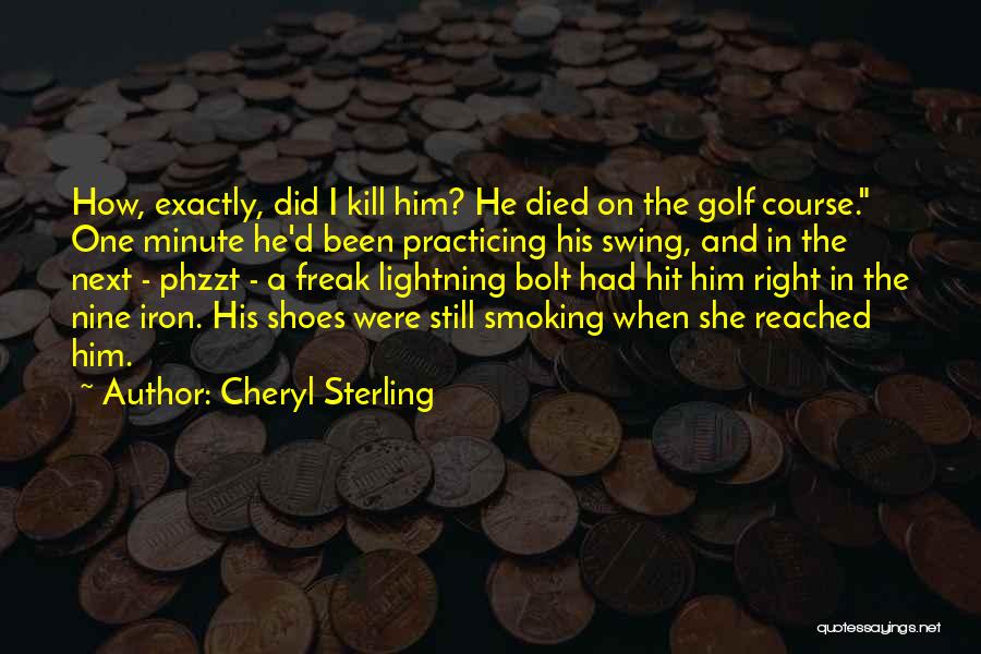 Best Golf Swing Quotes By Cheryl Sterling