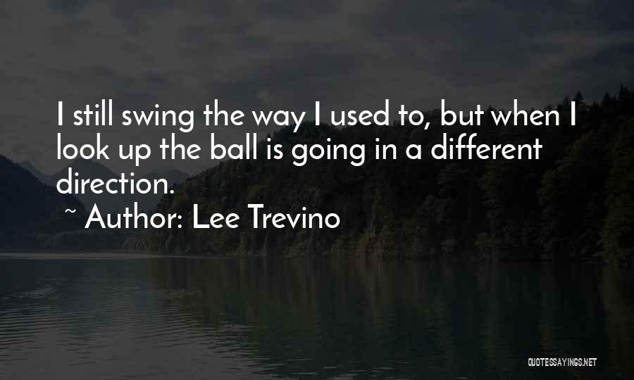 Best Golf Swing Quotes By Lee Trevino