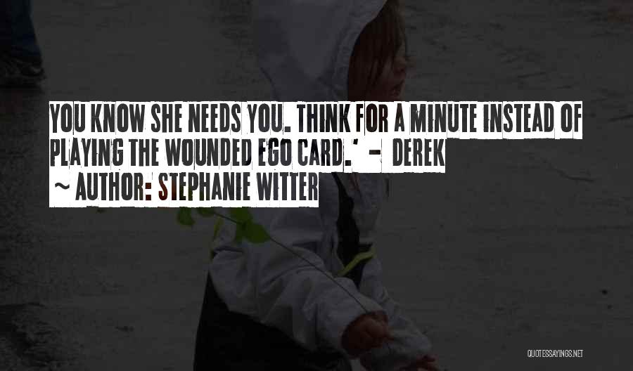 Best Gone Series Quotes By Stephanie Witter