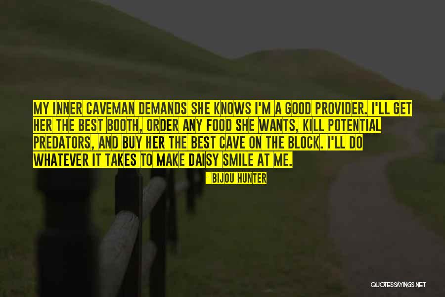 Best Good Food Quotes By Bijou Hunter Best Good Food Quotes By Bijou Hunter
