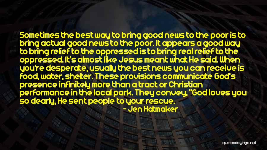 Best Good Food Quotes By Jen Hatmaker Best Good Food Quotes By Jen Hatmaker