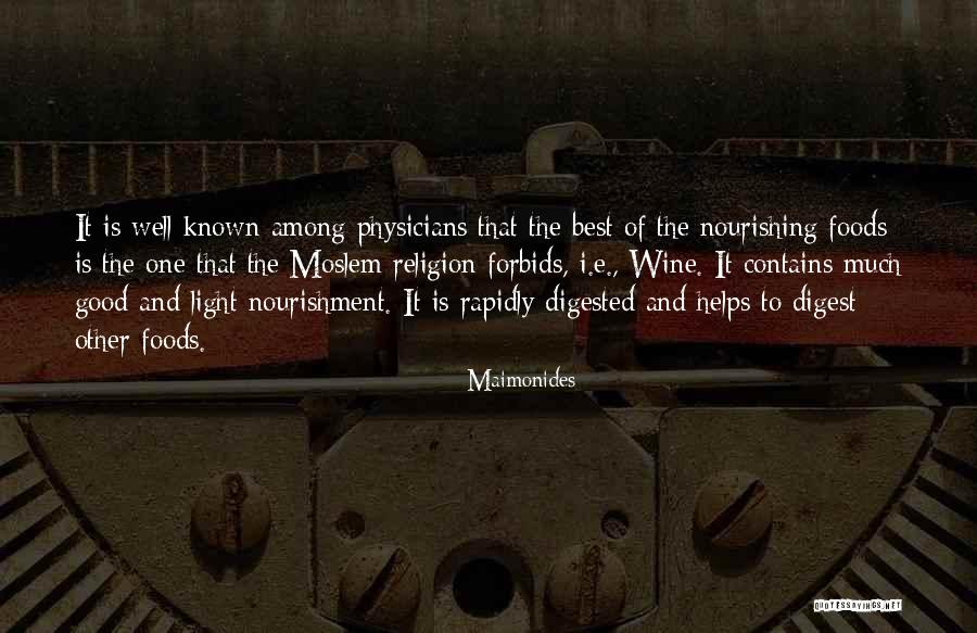 Best Good Food Quotes By Maimonides Best Good Food Quotes By Maimonides