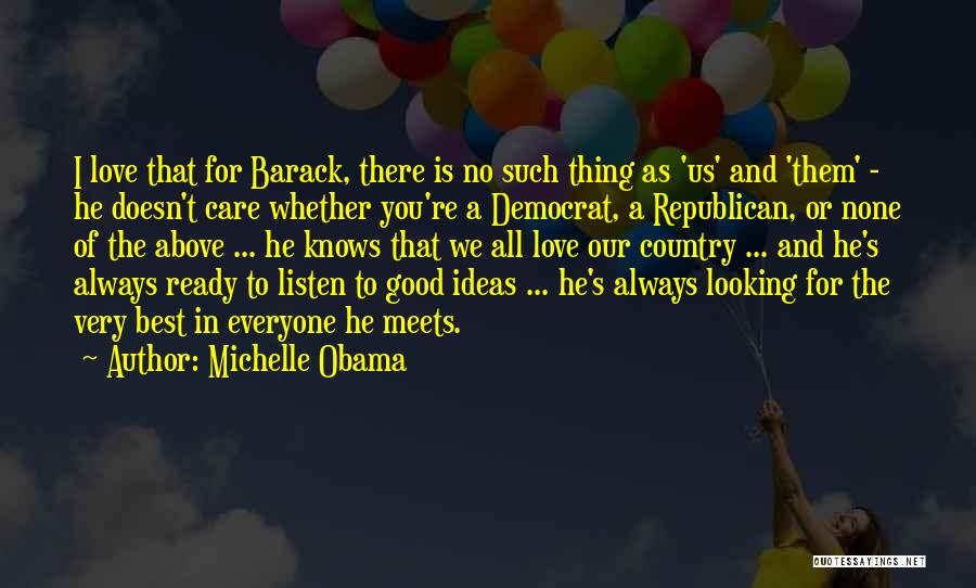 Best Good Looking Quotes By Michelle Obama