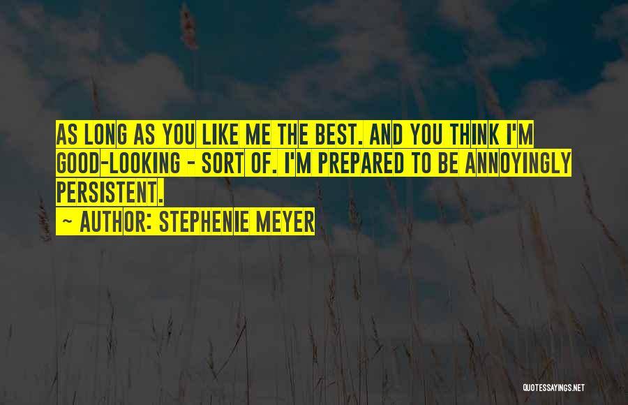Best Good Looking Quotes By Stephenie Meyer
