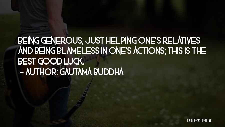 Best Good Luck Quotes By Gautama Buddha