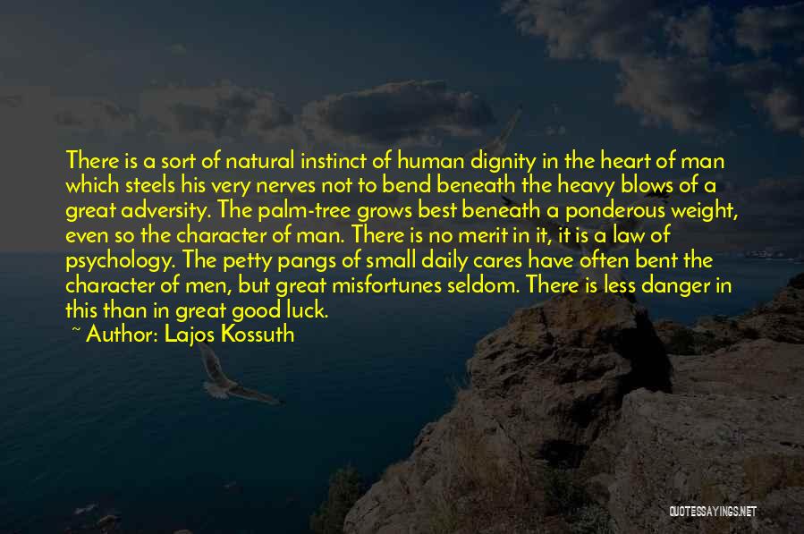 Best Good Luck Quotes By Lajos Kossuth