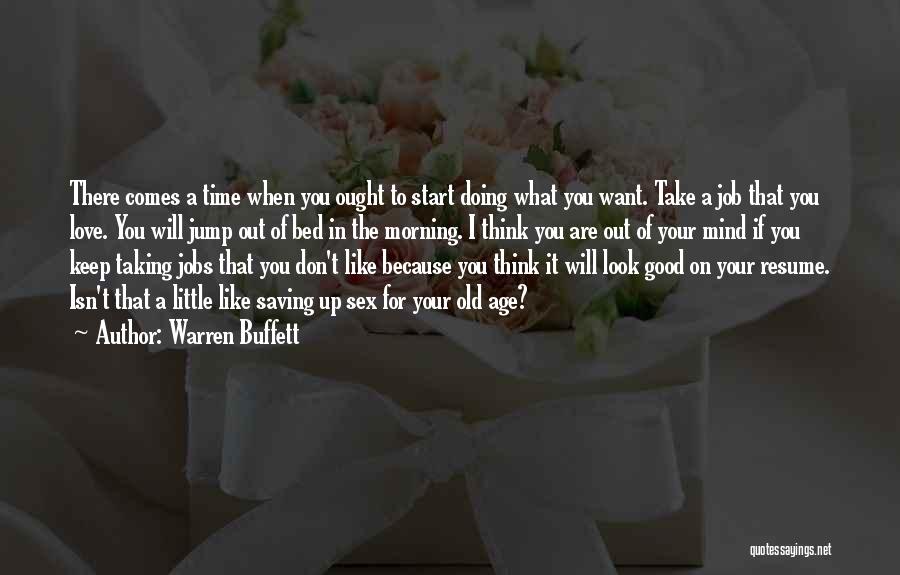 Best Good Morning I Love You Quotes By Warren Buffett