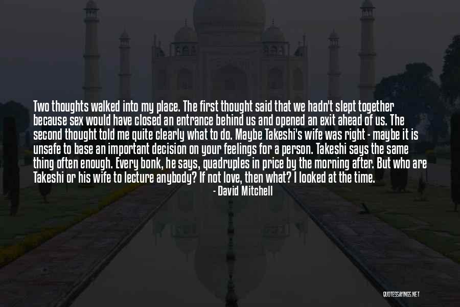 Best Good Morning Love Quotes By David Mitchell Best Good Morning Love Quotes By David Mitchell