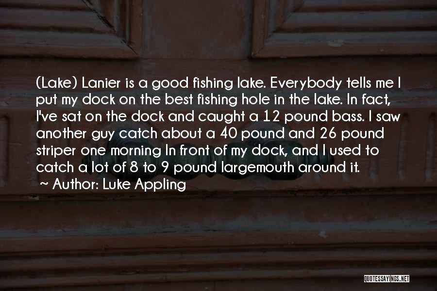 Best Good Morning Quotes By Luke Appling