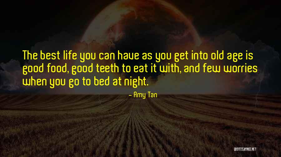 Best Good Night Quotes By Amy Tan