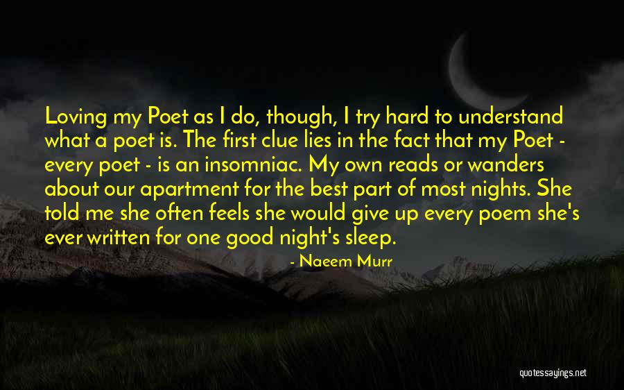 Best Good Night Quotes By Naeem Murr