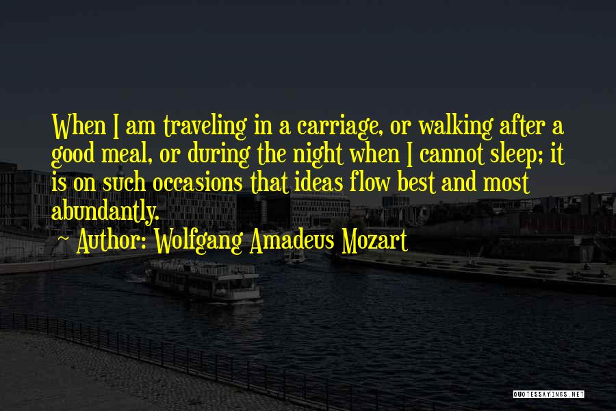 Best Good Night Quotes By Wolfgang Amadeus Mozart