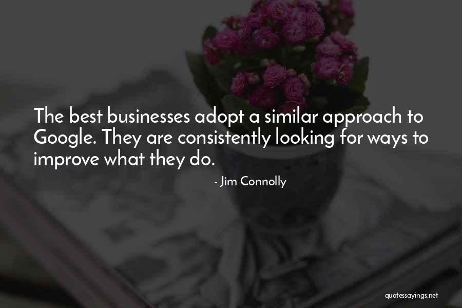 Best Google Quotes By Jim Connolly Best Google Quotes By Jim Connolly