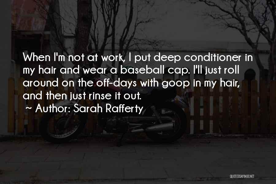 Best Goop Quotes By Sarah Rafferty