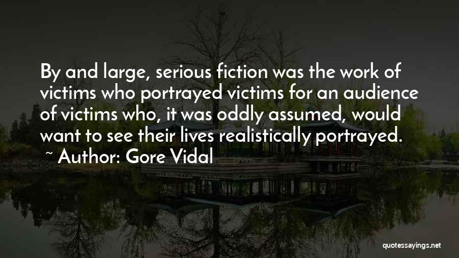 Best Gore Vidal Quotes By Gore Vidal