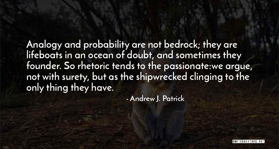 Best Gorgias Quotes By Andrew J. Patrick