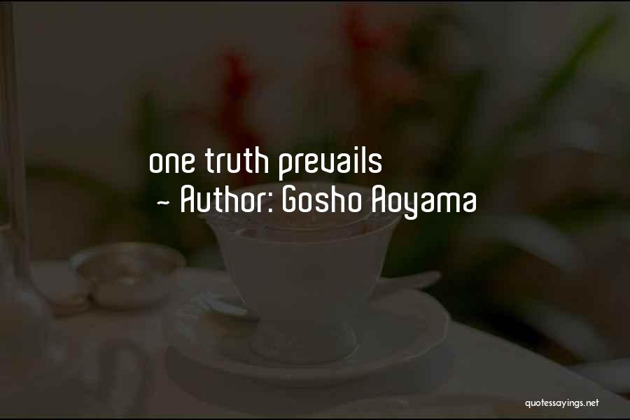 Best Gosho Quotes By Gosho Aoyama