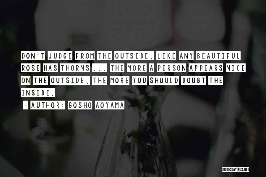 Best Gosho Quotes By Gosho Aoyama