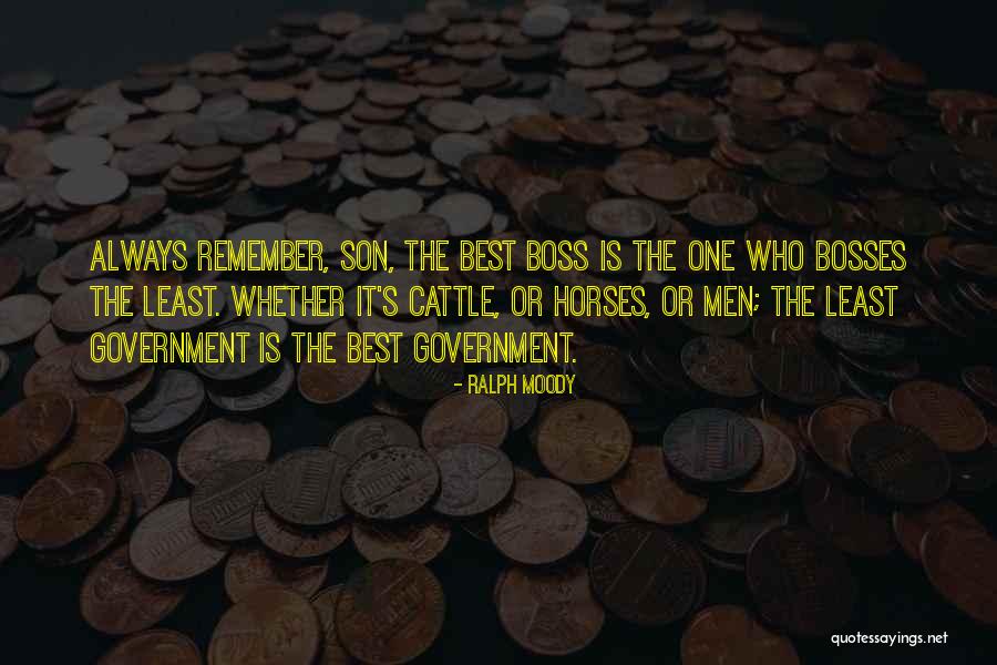 Best Government Quotes By Ralph Moody Best Government Quotes By Ralph Moody