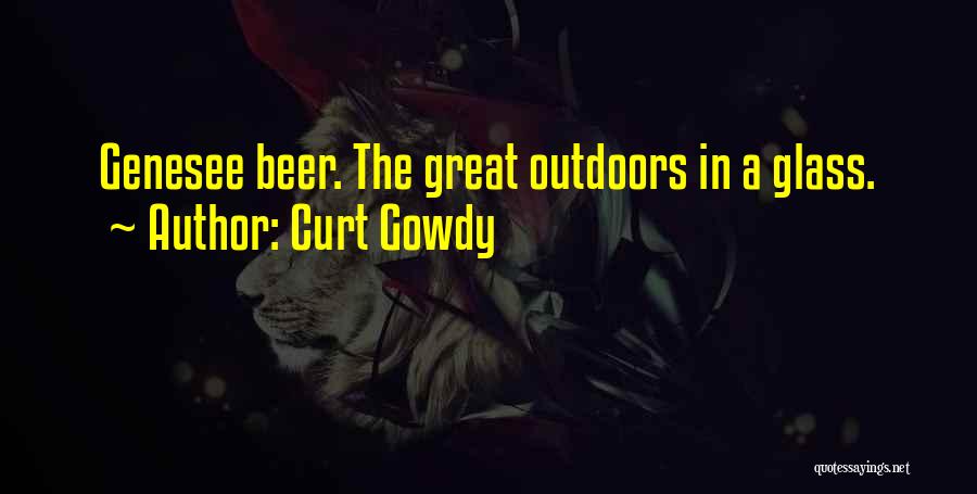 Best Gowdy Quotes By Curt Gowdy