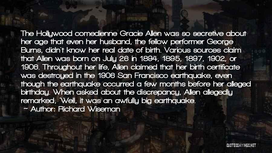 Best Gracie Allen Quotes By Richard Wiseman