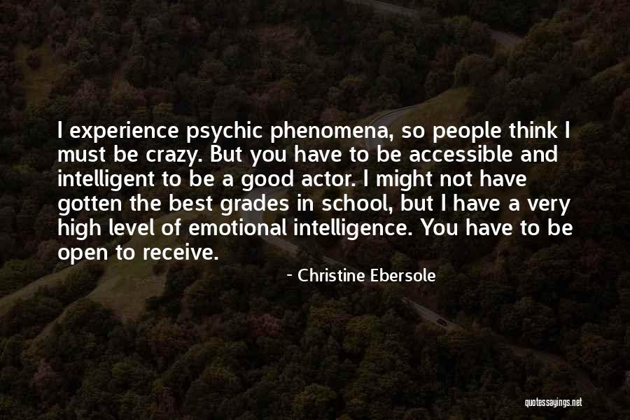 Best Grades Quotes By Christine Ebersole Best Grades Quotes By Christine Ebersole