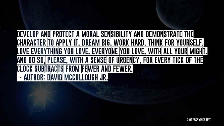 Best Graduation Commencement Quotes By David McCullough Jr.