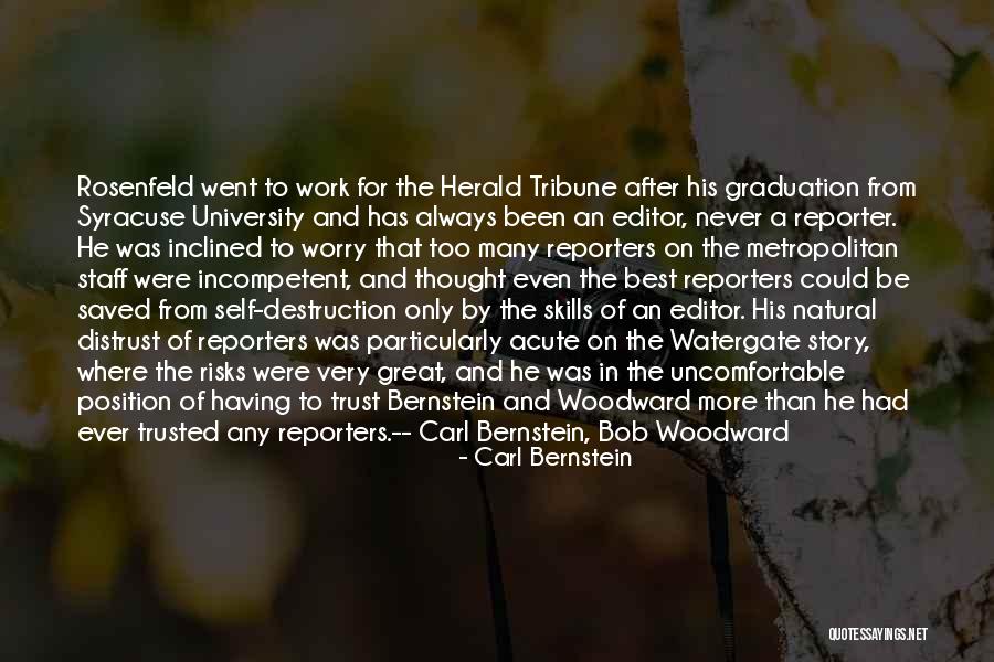 Best Graduation Quotes By Carl Bernstein Best Graduation Quotes By Carl Bernstein