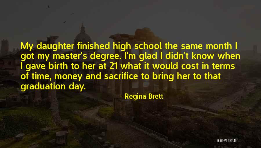 Best Graduation Quotes By Regina Brett