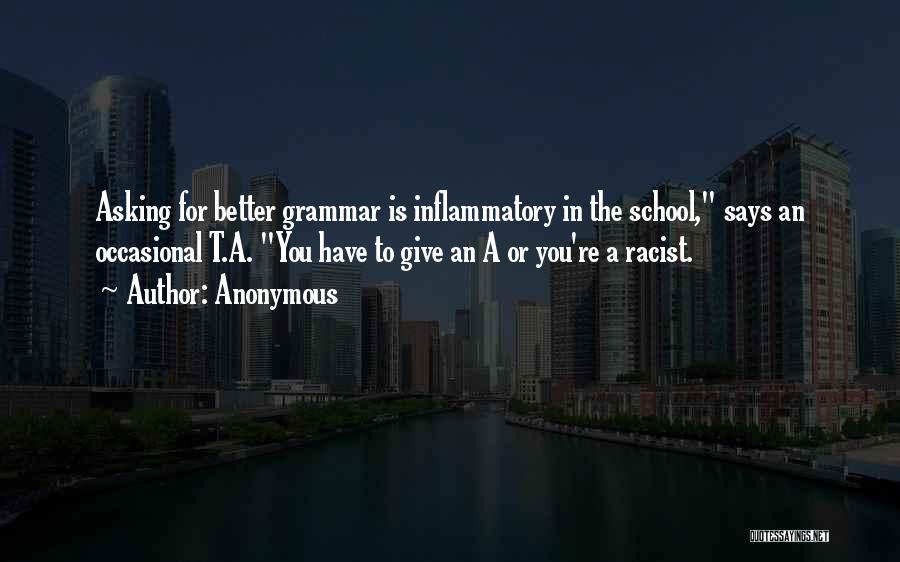 Best Grammar Quotes By Anonymous