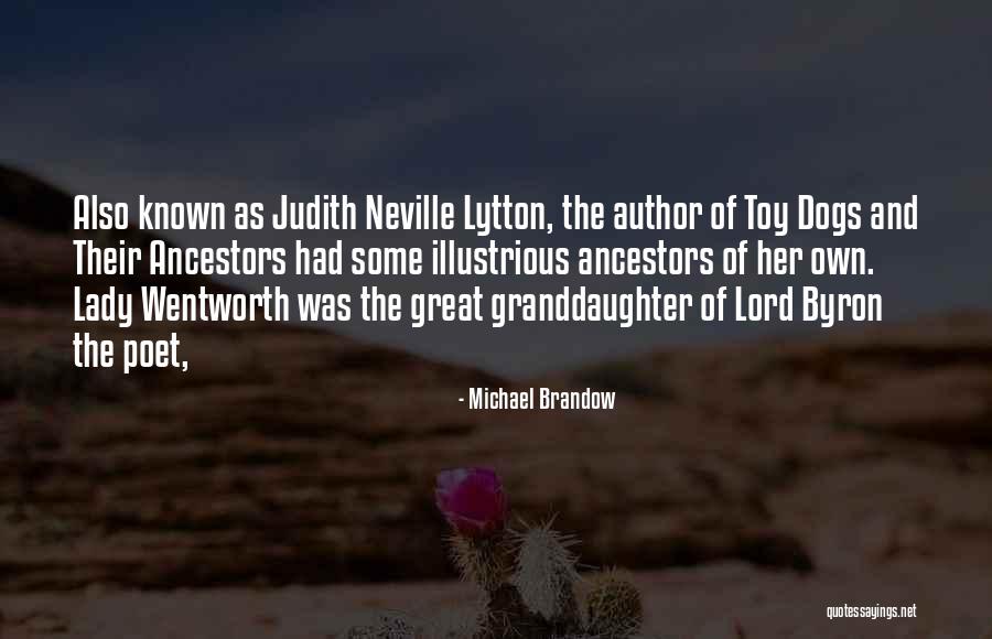 Best Granddaughter Quotes By Michael Brandow