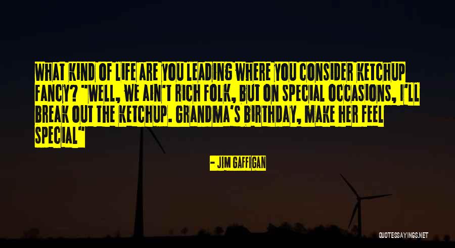 Best Grandma Birthday Quotes By Jim Gaffigan