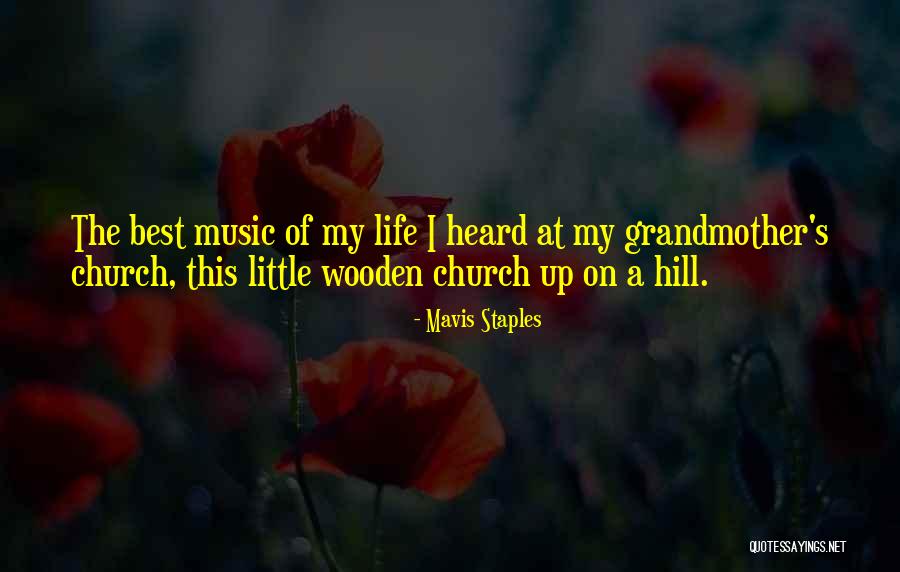 Best Grandmother Quotes By Mavis Staples Best Grandmother Quotes By Mavis Staples