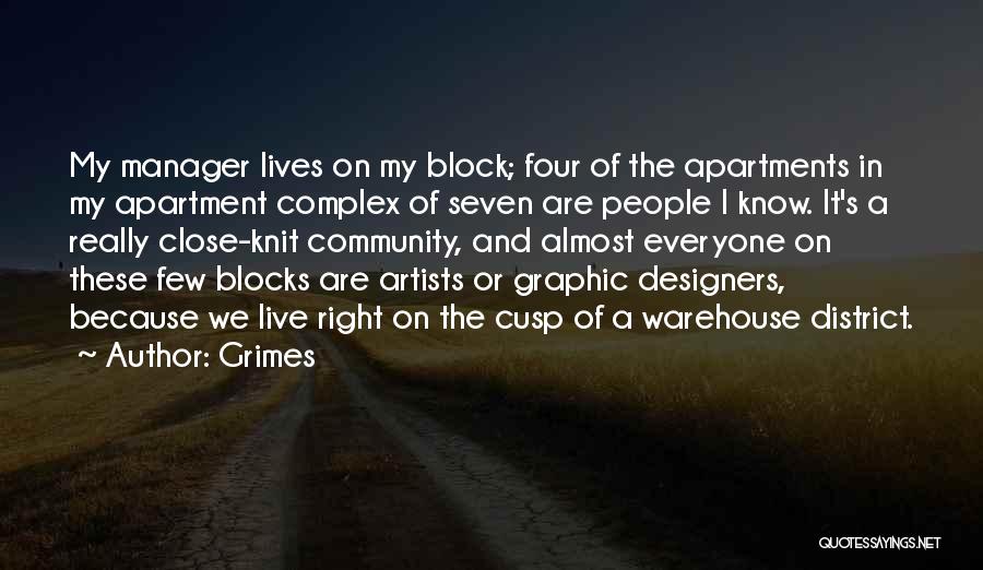 Best Graphic Designers Quotes By Grimes