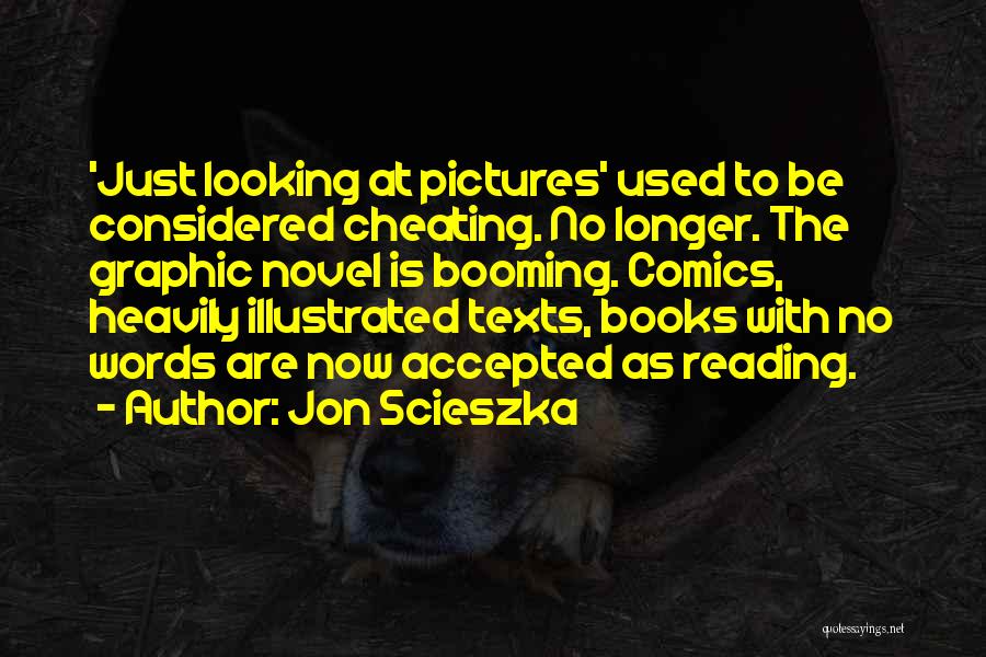 Best Graphic Novel Quotes By Jon Scieszka