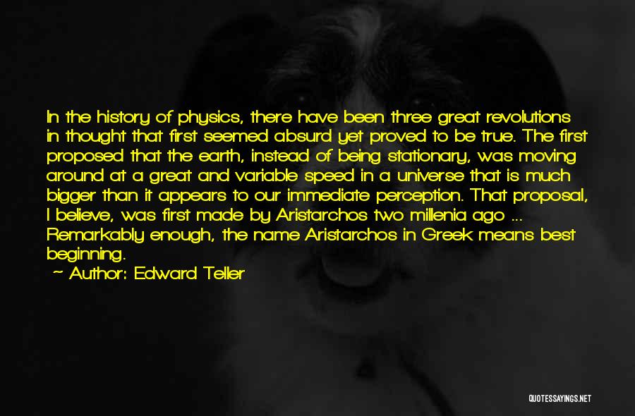 Best Greek Quotes By Edward Teller