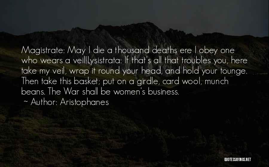 Best Greek War Quotes By Aristophanes