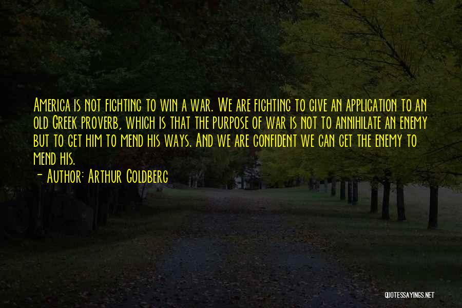 Best Greek War Quotes By Arthur Goldberg
