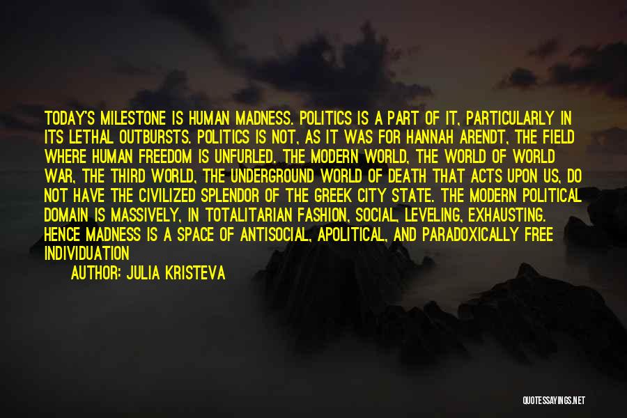 Best Greek War Quotes By Julia Kristeva